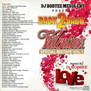 Dj Bobtee - Back 2 Back Valentine Special Mixtape